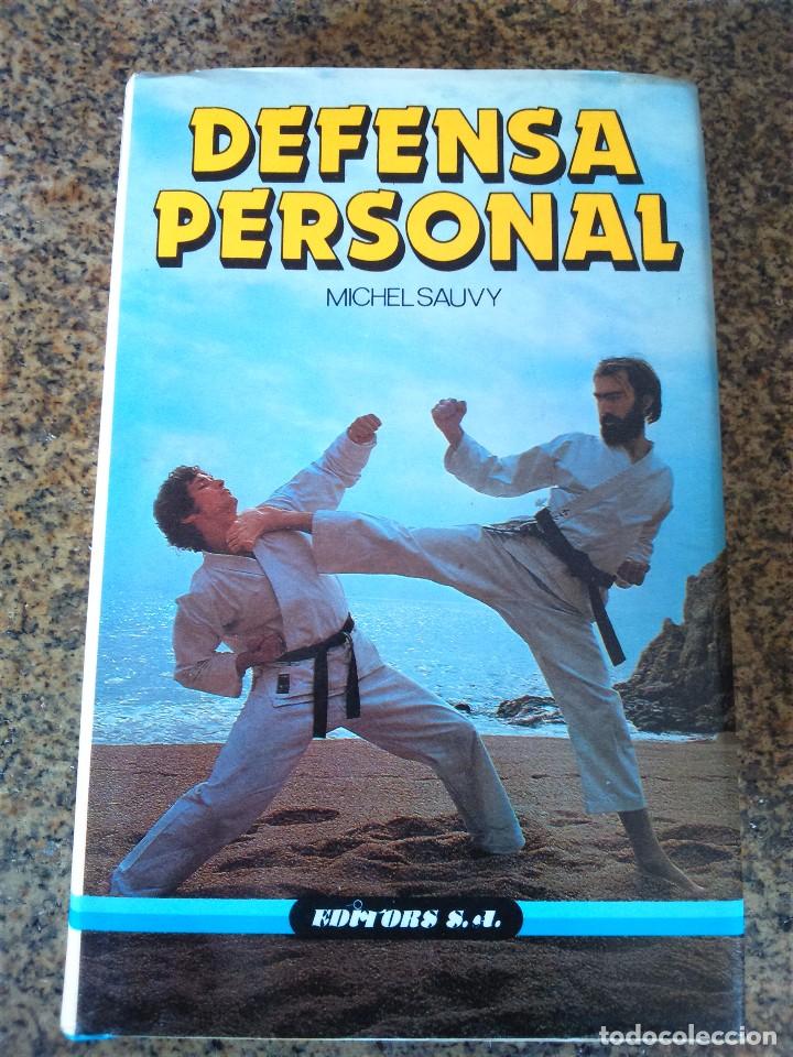 Libros: DEFENSA PERSONAL -- MICHEL SAUVY -- EDITORS 1990 -- - Foto 1