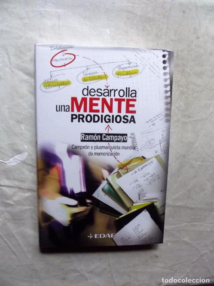 Libros: DESARROLLA UNA MENTE PRODIGIOSA POR RAMON CAMPAYO - Foto 1