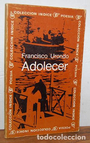 Libros: ADOLECER - FRANCISCO URONDO - Foto 1