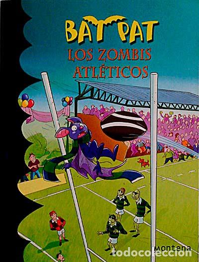 Libros: Bat Pat Los zombis atl&eacute;ticos - Pavanello, Roberto - Foto 1
