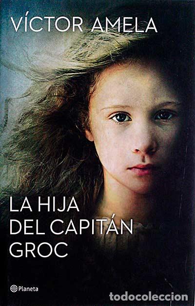Libros: La hija del capit&aacute;n Groc - Victor Amela - Foto 1