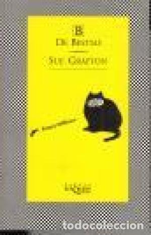 Libros: B DE BESTIAS - Grafton,Sue - Foto 1