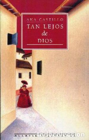 Libros: TAN LEJOS DE DIOS - Castillo,Ana - Foto 1