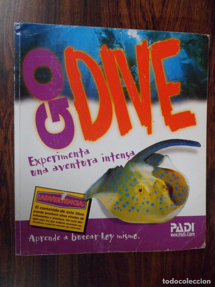Libros: GO DIVE. OPEN WATER. DIVER MANUAL. APRENDE A BUCEAR. - Foto 1