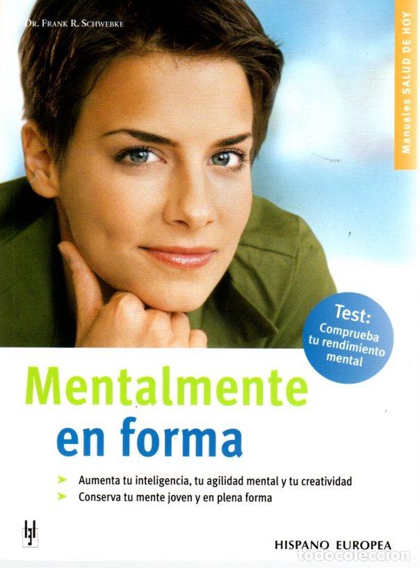 Libros: Mentalmente en forma - Schwebke, Frank R. - Foto 1