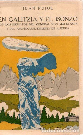 Libros: En Galitzia y el Isonzo. - Pujol, Juan - Foto 1