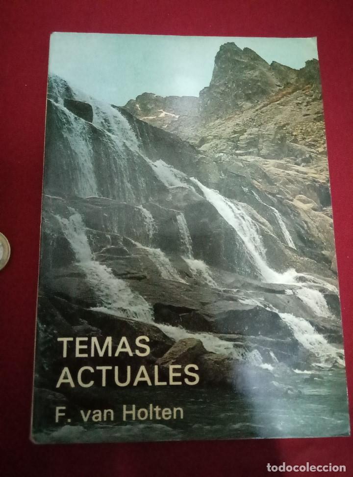 Libros: Temas Actuales - F. van Holten - Foto 1