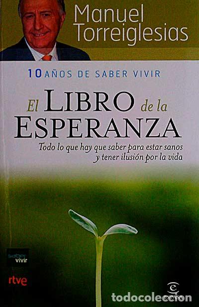 Libros: El libro de la esperanza - Torreiglesias, Manuel - Foto 1