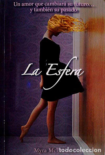 Libros: La esfera - Myra McEntire - Foto 1