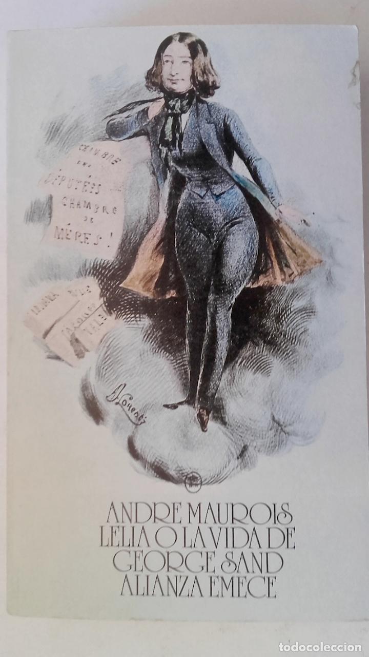Libros: Lelia o la vida de George Sand - Andr&eacute; Maurois - Foto 1