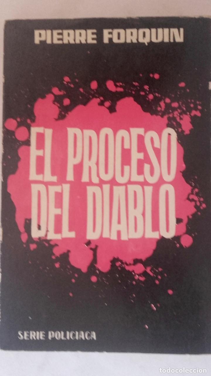 Libros: El proceso del diablo - Pierre Forquin - Foto 1