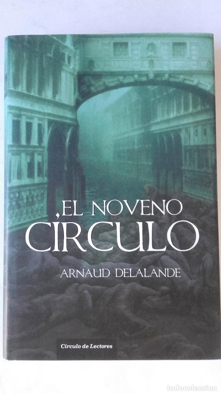 Libros: El noveno c&iacute;rculo - Arnaud Delalande - Foto 1