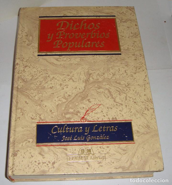 Libros: DICHOS Y PROVERBIOS POPULARES - GONZALEZ, Jos&eacute; Luis. - Foto 1