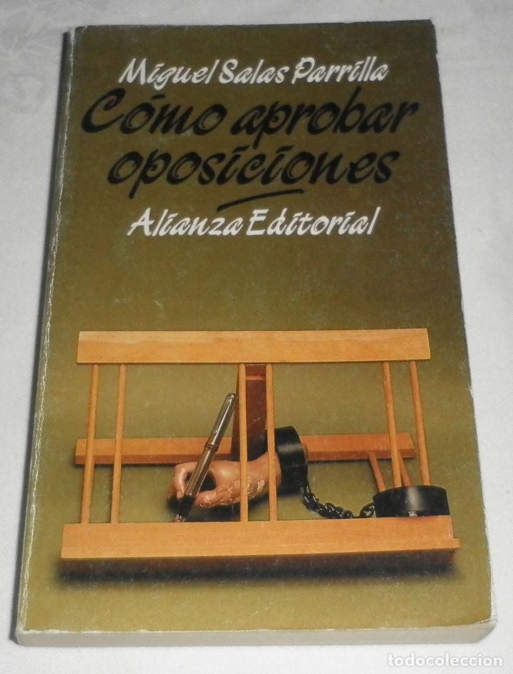 Libros: como aprobar oposiciones  Miguel Salas Parrilla - Foto 1