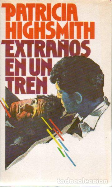 Libros: EXTRA&Ntilde;OS EN UN TREN. - Foto 1