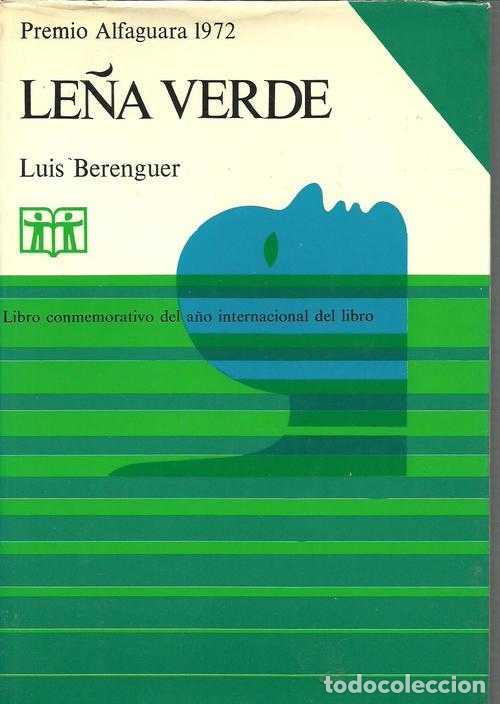 Libros: LE&Ntilde;A VERDE - LUIS BERENGUER - Foto 1
