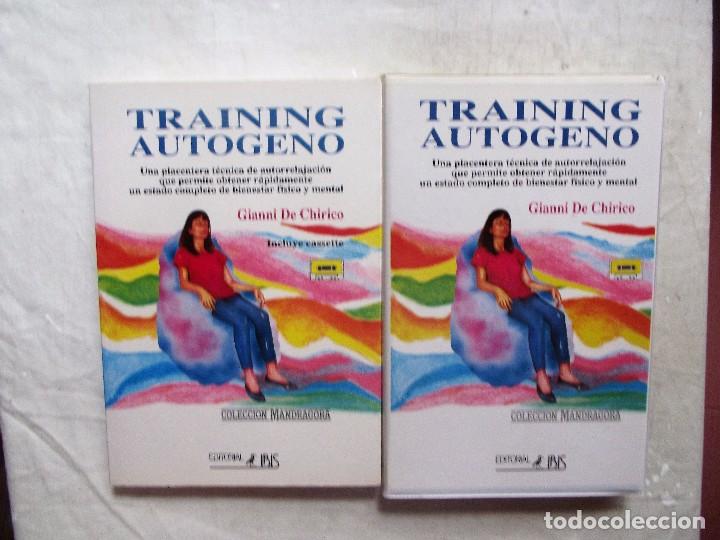 Libros: TRAINING AUTOGENO POR GIANNI DE CHIRICO
