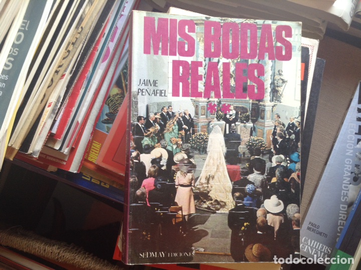Libros: Mis bodas reales. Jaime Pe&ntilde;afiel - Foto 1