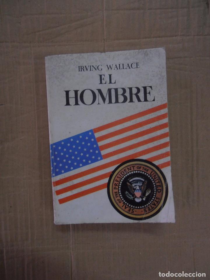 Libros: El Hombre - Irving  Wallace - Foto 1