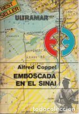 Libros: EMBOSCADA EN EL SINAI - Coppel,Alfred - Foto 1