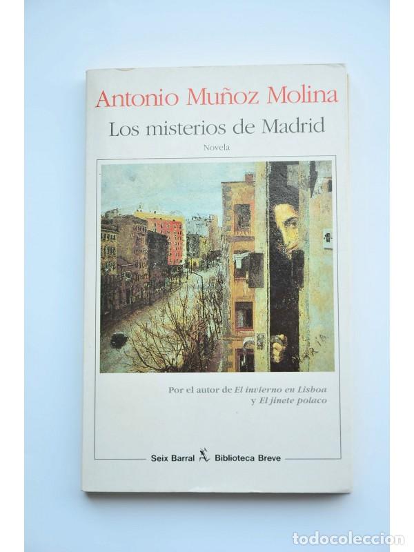 Libros: Los misterios de Madrid - MU&Ntilde;OZ MOLINA, Antonio - Foto 1