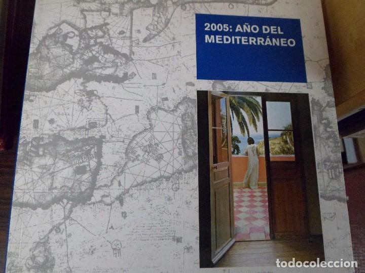 Libros: 2005 A&Ntilde;O DEL MEDITERR&Aacute;NEO. CUMBRE EUROMEDITERR&Aacute;NEA