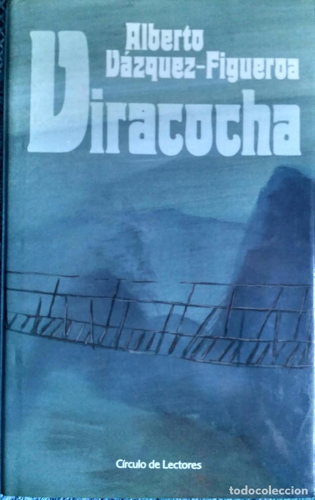 Libros: Viracocha- Alberto V&aacute;zquez Figueroa - Foto 1