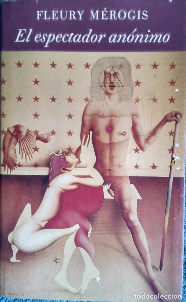 Libros: El espectador an&oacute;nimo - Fleury M&eacute;rogis - Foto 1
