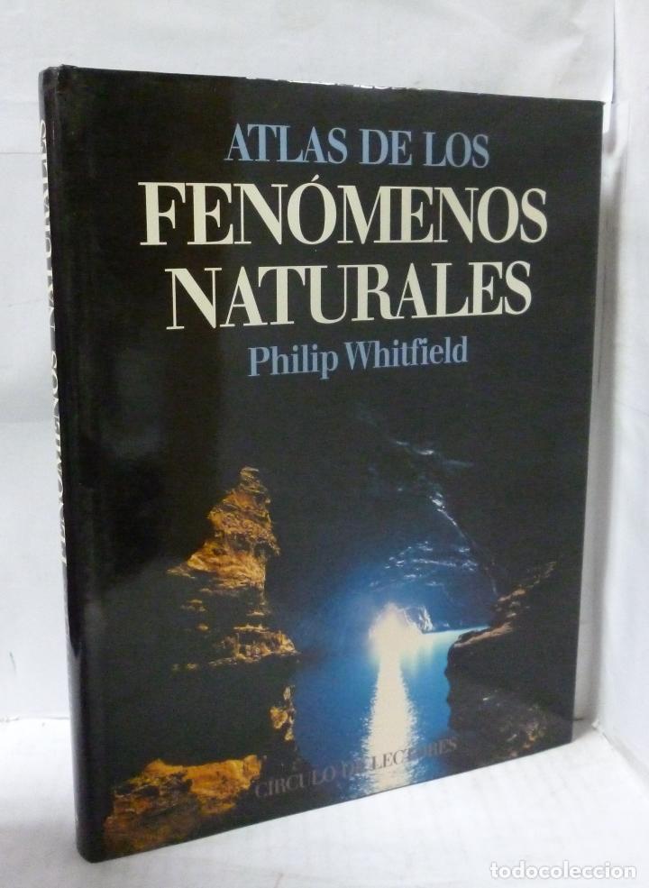 Libros: ATLAS DE LOS FENOMENOS NATURALES - Whitfield, Philip - Foto 1