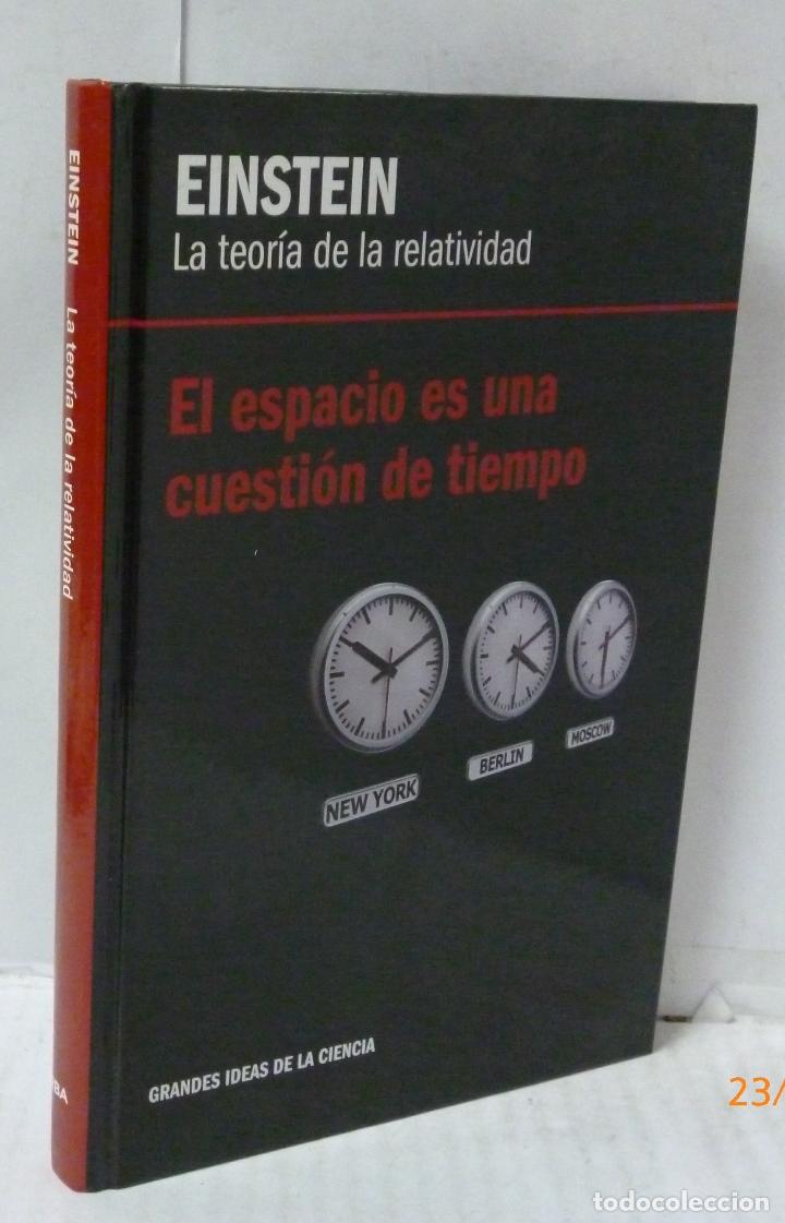 Libros: LA TEORIA DE LA RELATIVIDAD. EL ESPACIO ES UNA CUESTION DE TIEMPO - Einstein - Foto 1