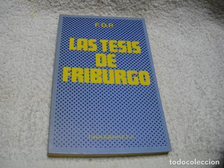 Libros: Las Tesis de Friburgo - FDP - Foto 1