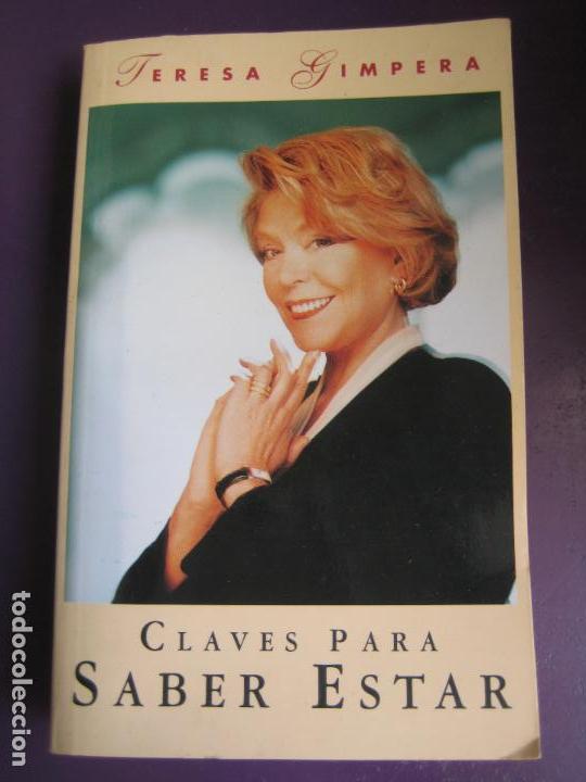 Libros: TERESA GIMPERA - CLAVES PARA SABER ESTAR - EDICIONES B 2000 - Foto 1