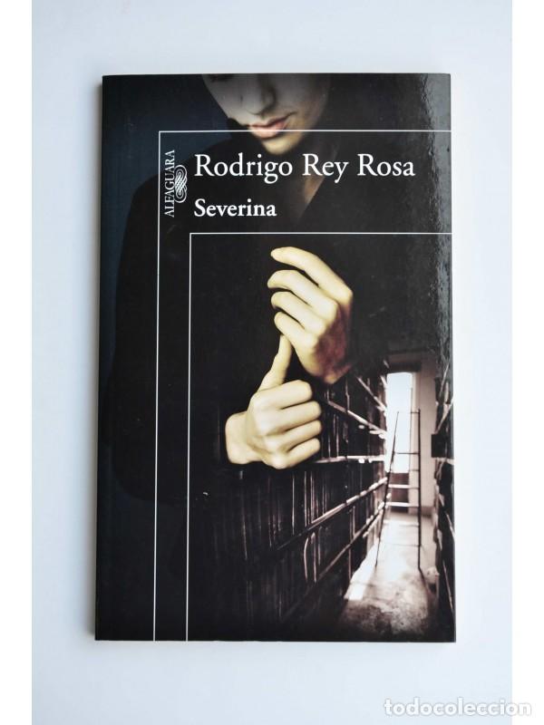 Libros: Severina - REY ROSA, Rodrigo - Foto 1