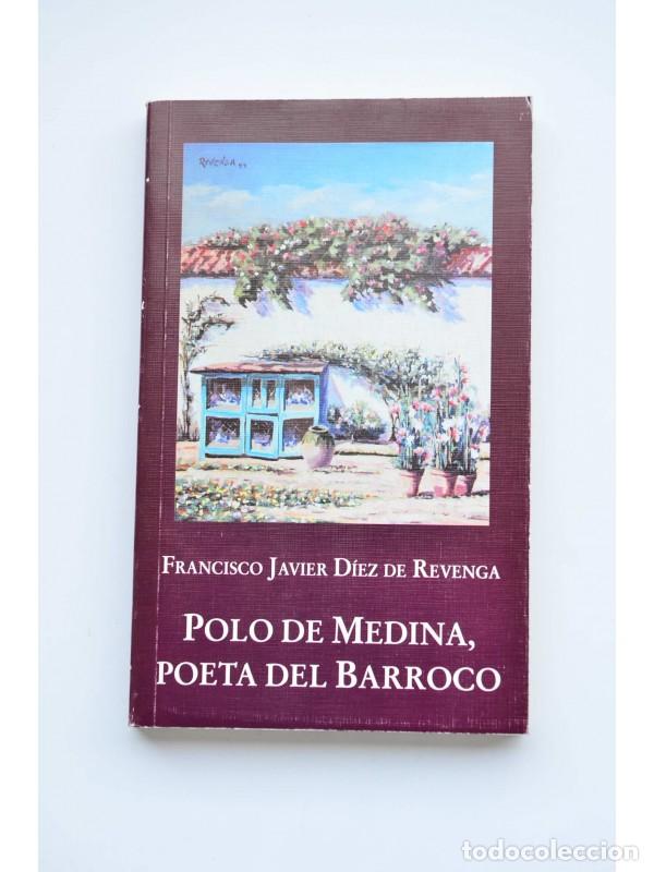 Libros: Polo de Medina, poeta del barroco - D&Iacute;EZ DE REVENGA, Francisco