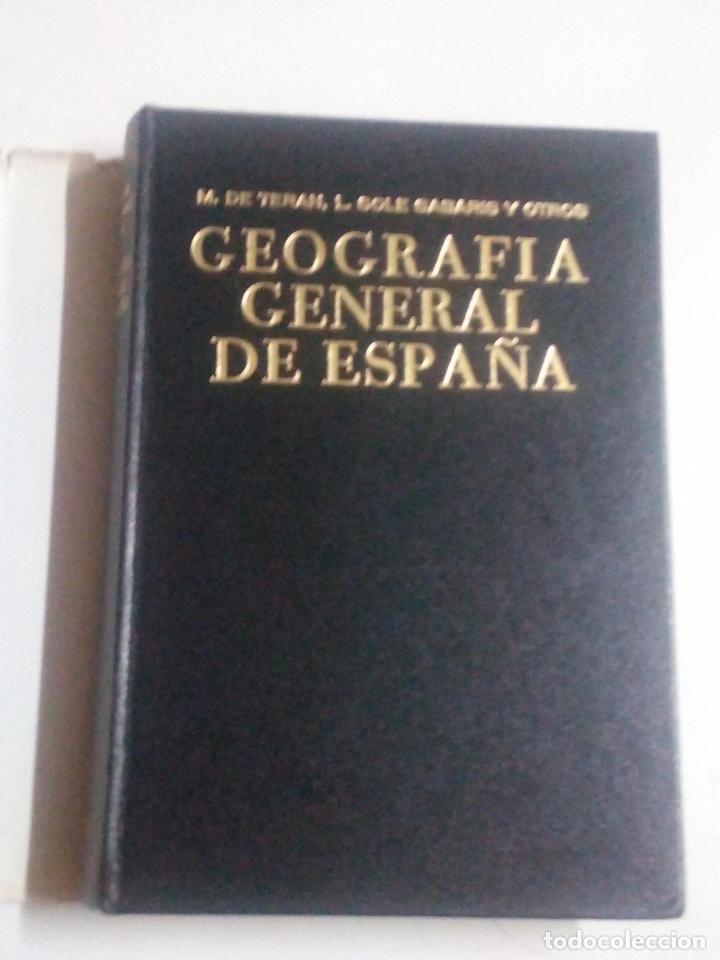 Libros: GEOGRAF&Iacute;A GENERAL DE ESPA&Ntilde;A - TERAN, M de SOL&Eacute; SABARIS, L - Foto 1