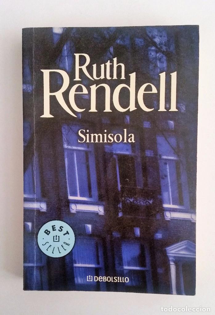 Libros: SIMISOLA. RUTH RENDELL. EDITORIAL DEBOLSILLO. - Foto 1