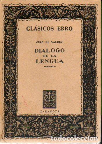 Libros: DI&Aacute;LOGO DE LA LENGUA. Selecci&oacute;n, estudio y notas de Rafael Lapesa. - Foto 1