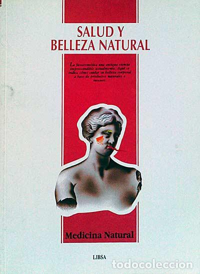 Libros: Salud y belleza natural - Raimundo J. Largo - Foto 1