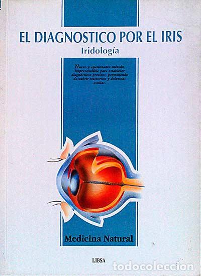 Libros: El diagn&oacute;stico por el iris - Dr. Eduardo Gallego - Foto 1