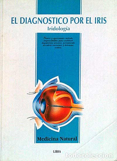 Libros: El diagn&oacute;stico por el iris - Eduardo Gallego - Foto 1
