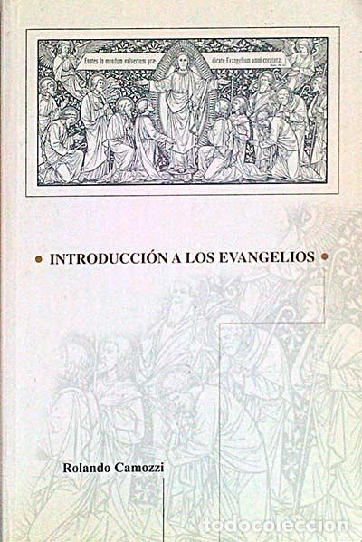 Libros: Introducci&oacute;n a los evangelios - Rolando Camozzi - Foto 1