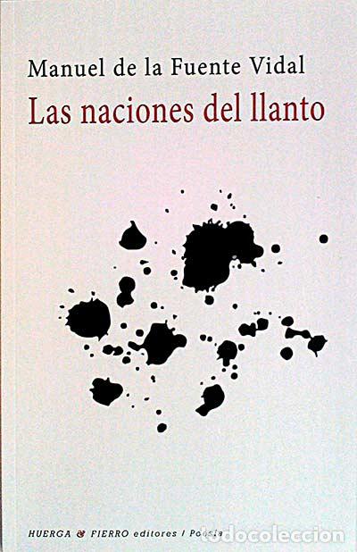 Libros: Las naciones del llanto - Manuel de la Fuente Vidal. - Foto 1