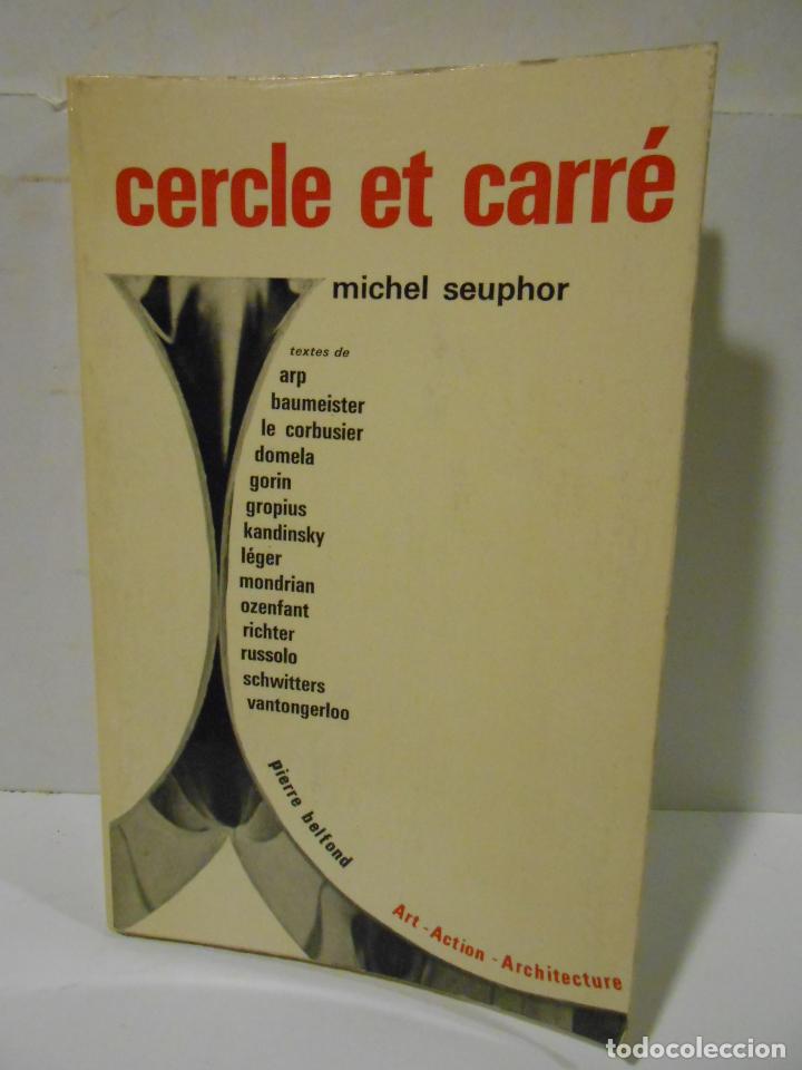 Libros: SEUPHOR, Michel.- - Cercle et carr&eacute;. - Foto 1