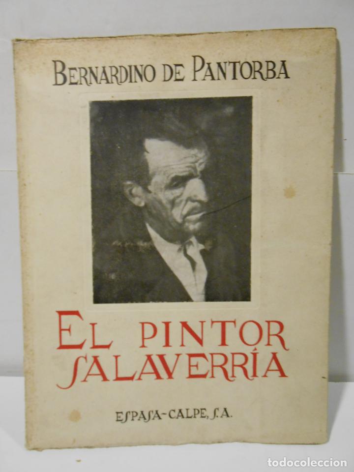Libros: PANTORBA, Bernardino de.- - El pintor Salaverr&iacute;a. - Foto 1
