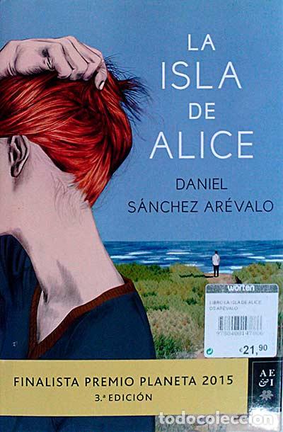 Libros: La isla de Alice - Daniel S&aacute;nchez-Ar&eacute;valo - Foto 1