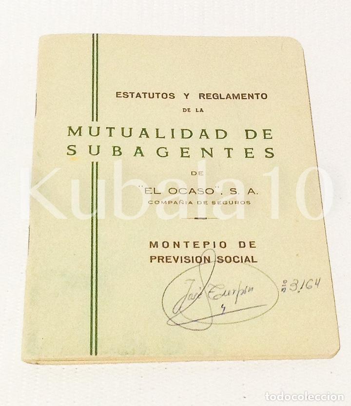 Libros: ESTATUTO Y REGLAMENTO &middot;&middot; MUTUALIDAD DE SUBAGENTES DE EL OCASO &middot;&middot; - Foto 1
