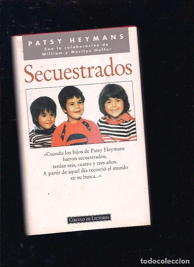 Libros: SECUESTRADOS - HEYMANS, PATSY - Foto 3