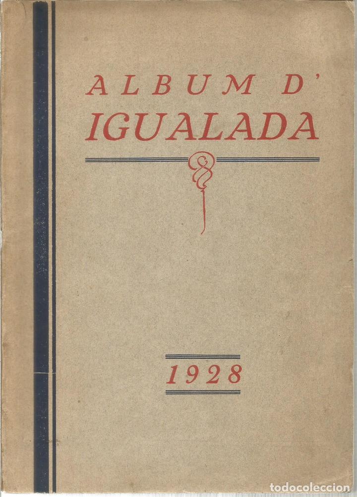 Libros: Album d&acute;Igualada. Compendi de la Ciutat del Noya - varis - Foto 1