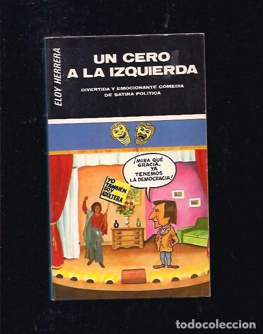 Libros: CERO A LA IZQUIERDA - UN - HERRERA, ELOY - Foto 2