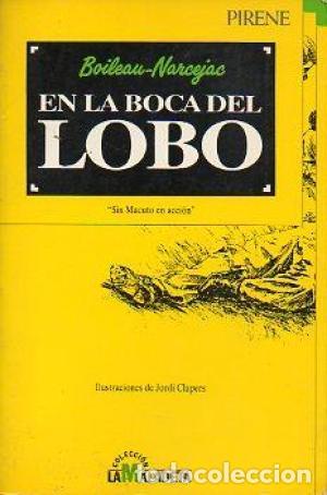 Libros: EN LA BOCA DEL LOBO - Boileau-Narcejac - Foto 1